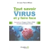 Tout savoir sur les virus et y faire face - Dr Jean-Pierre WILLEM  228 pages