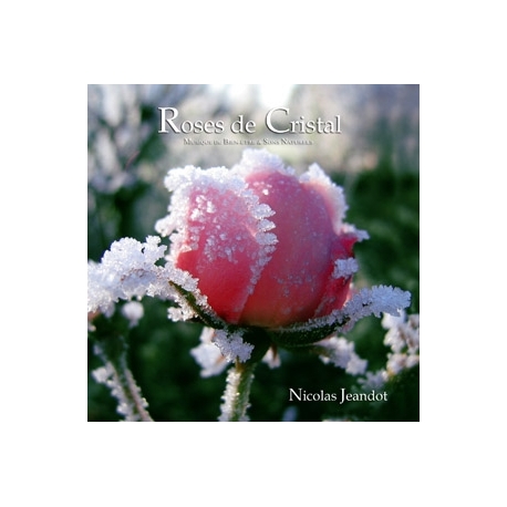 Roses de Cristal