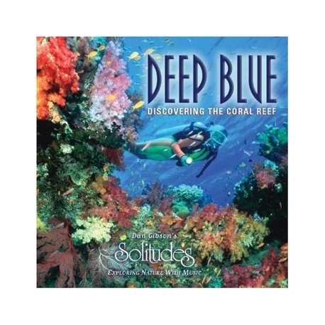 Deep Blue - Dan Gibson's Solitudes